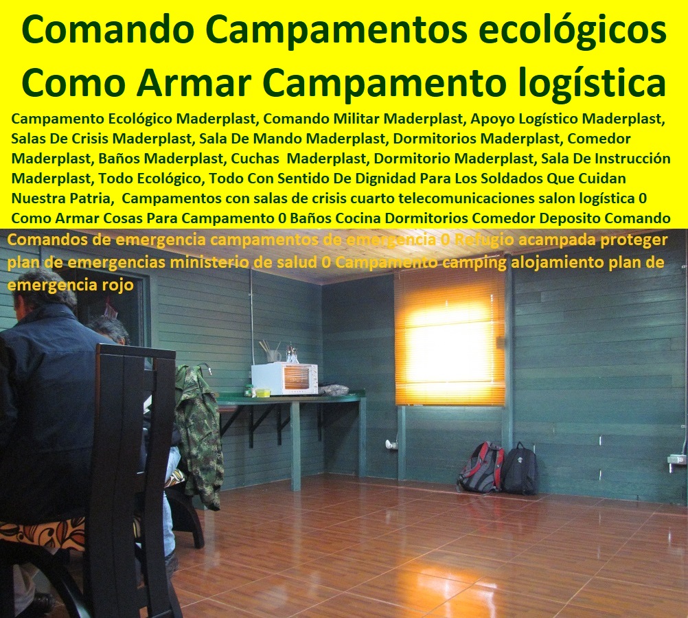 Campamentos con salas de crisis cuarto telecomunicaciones salon logística 0 Como Armar Cosas Para Campamento 0 Baños Cocina Dormitorios Comedor Deposito Comando 0 Componentes Básicos De Un Buen Campamento ecológicos sustentable PP Campamentos con salas de crisis cuarto telecomunicaciones salon logística 0 Como Armar Cosas Para Campamento 0 Baños Cocina Dormitorios Comedor Deposito Comando 0 Componentes Básicos De Un Buen Campamento ecológicos sustentable PP